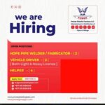 02 HDPE PIPE WELDER/FABRICATOR I VEHICLE DRIVER I HELPER