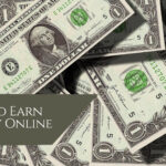 How to Earn Money Online
